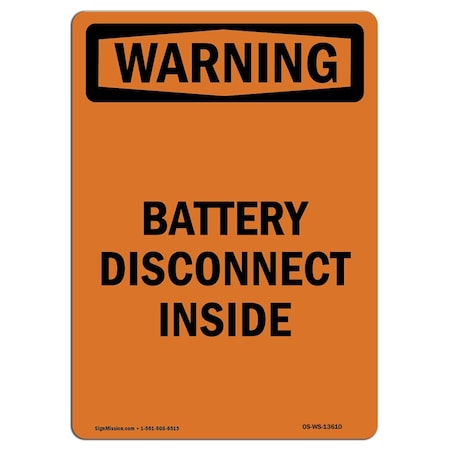 Signmission Safety Sign, OSHA WARNING, 18" Height, Rigid Plastic, Battery Disconnect Inside, Portrait OS-WS-P-1218-V-13610